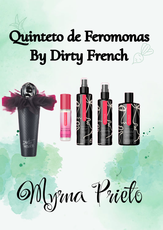 Quinteto de Feromonas By Dirty French