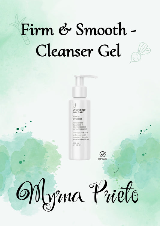 Firm & Smooth - Cleanser Gel