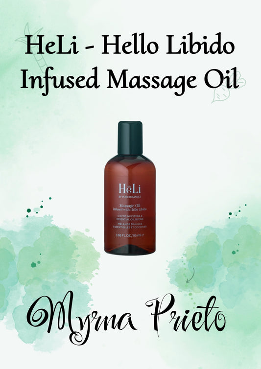 HeLi - Hello Libido Infused Massage Oil