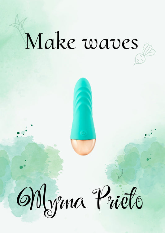 Make waves